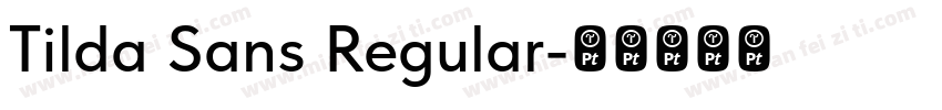 Tilda Sans Regular字体转换